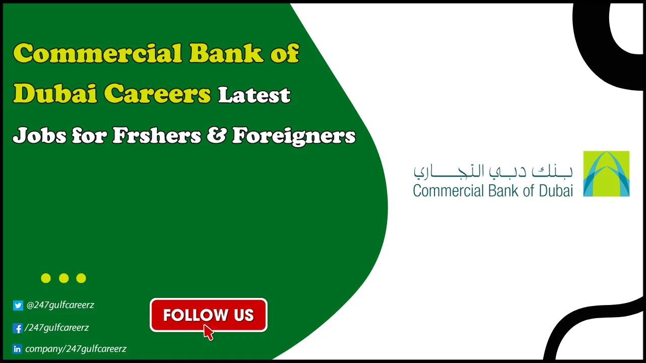 Commercial Bank of Dubai Careers