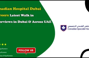 Canadian Hospital Dubai Careers