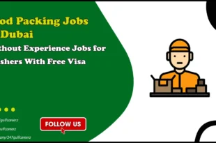 Food Packing Jobs in Dubai