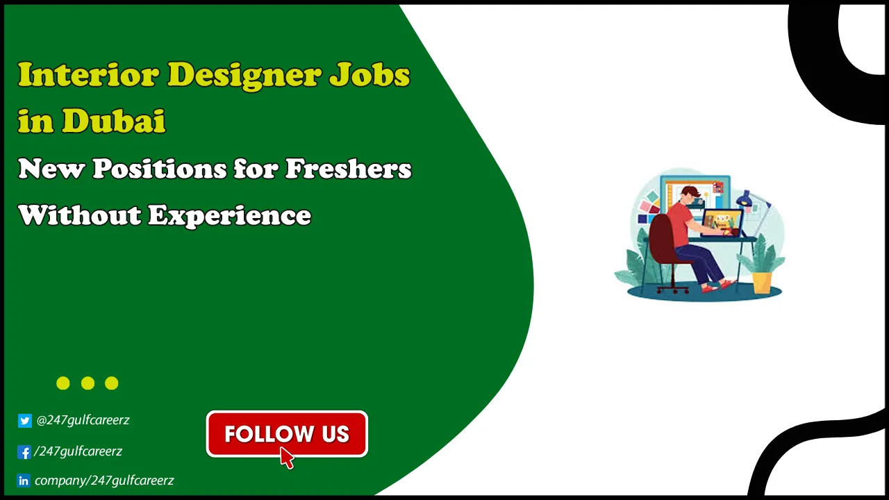Interior Designer Jobs in Dubai