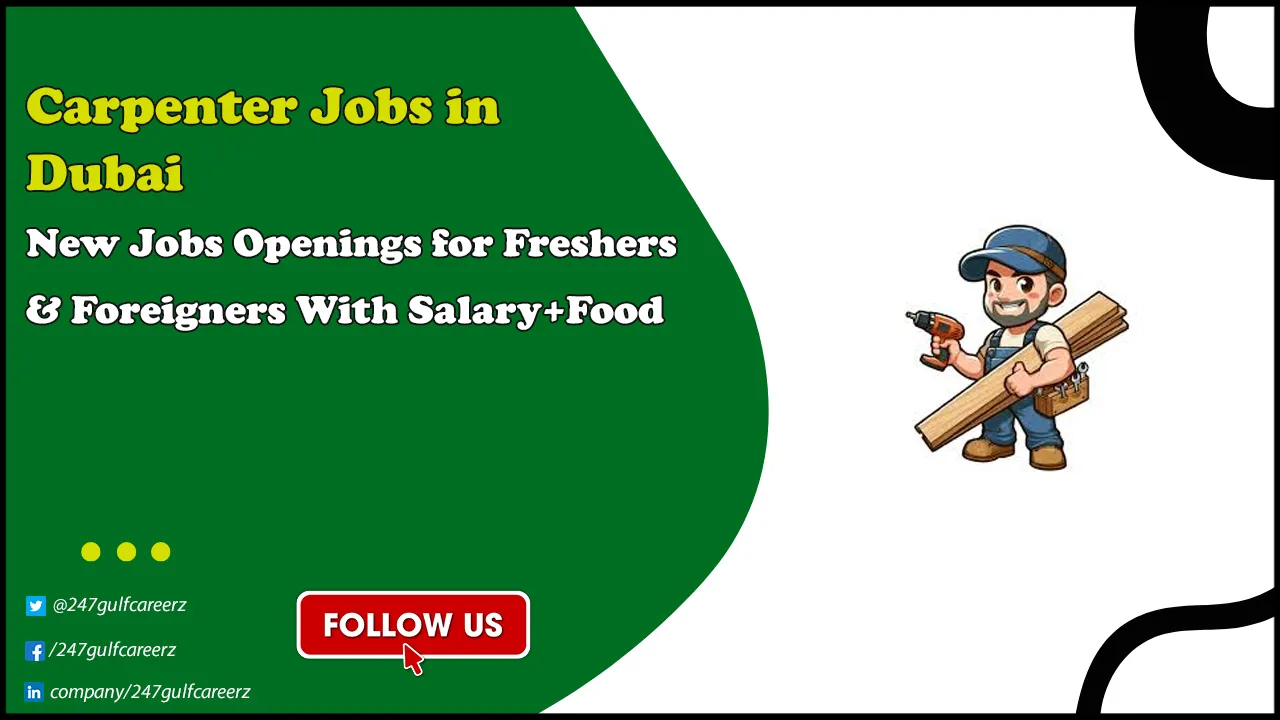 Carpenter Jobs in Dubai